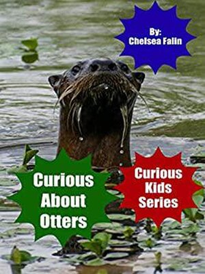cover image of Curious About Otters